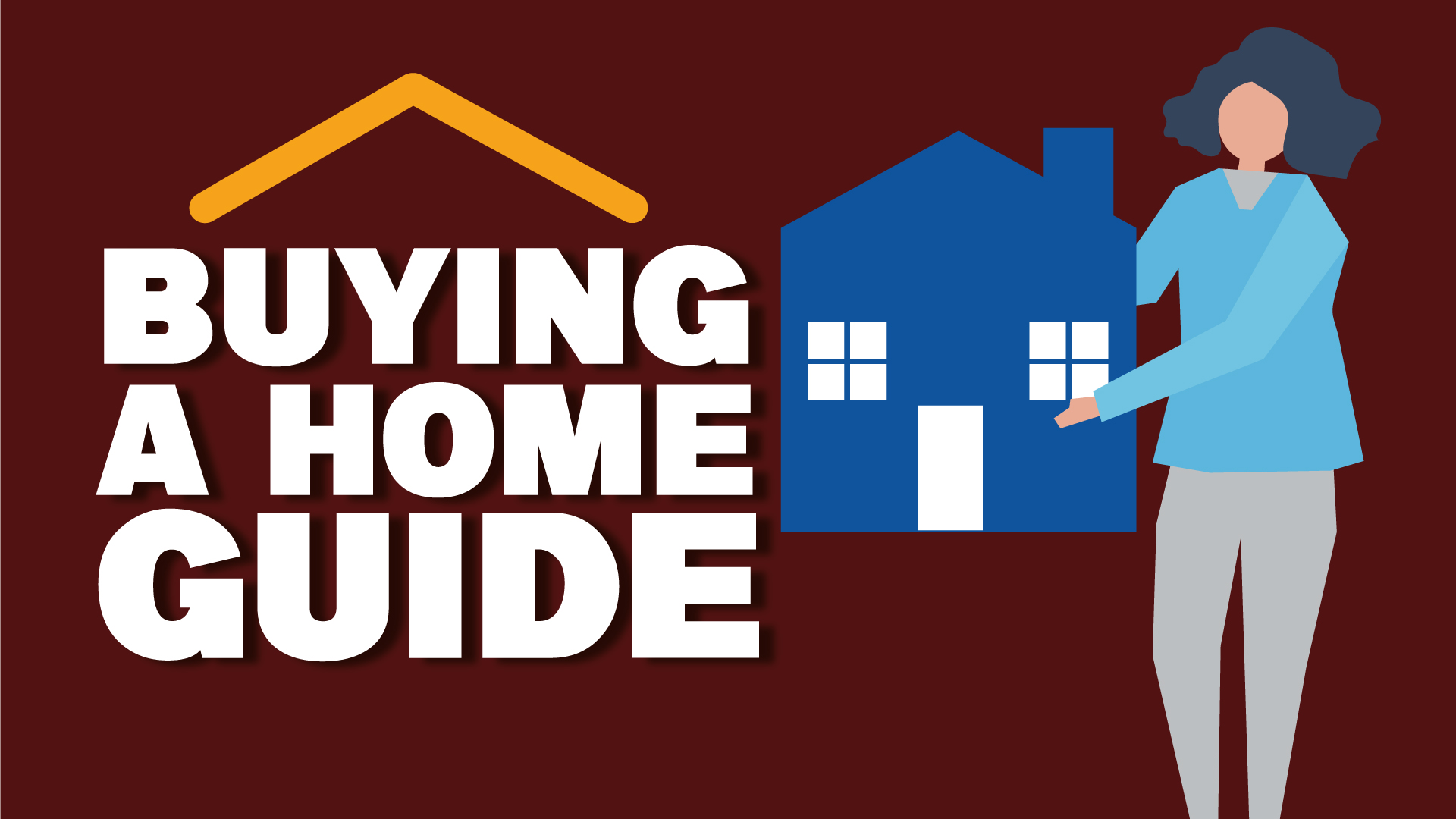 Buying a home guide