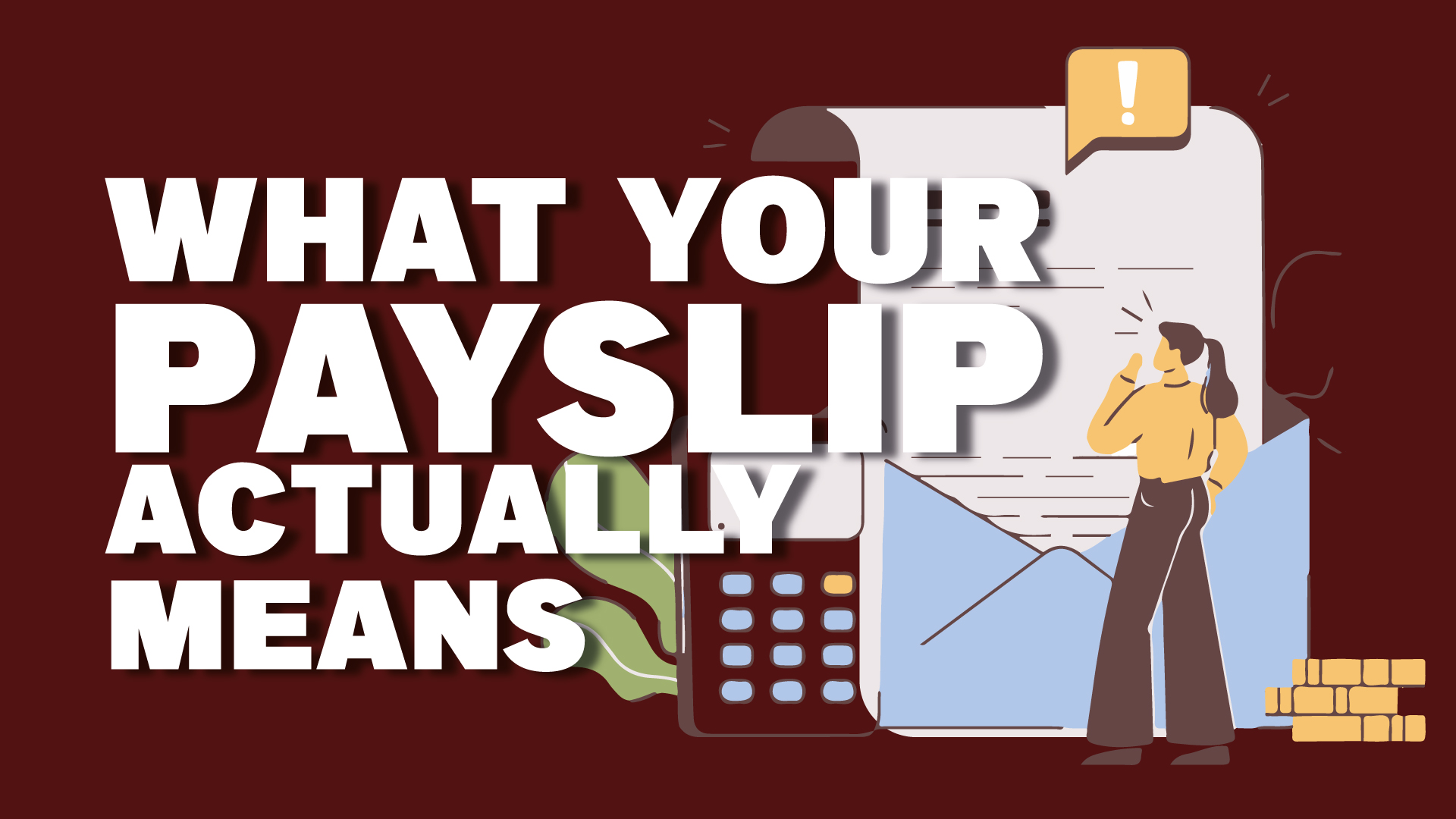 Your First Paycheck: What does it all mean?