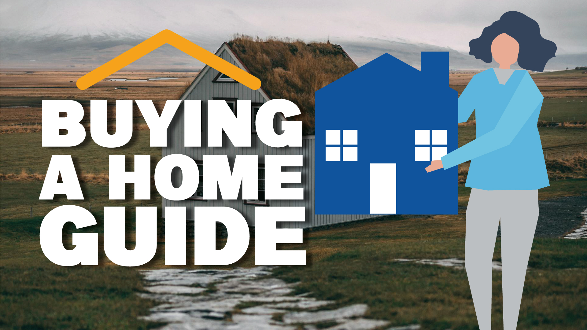 Buying a home guide