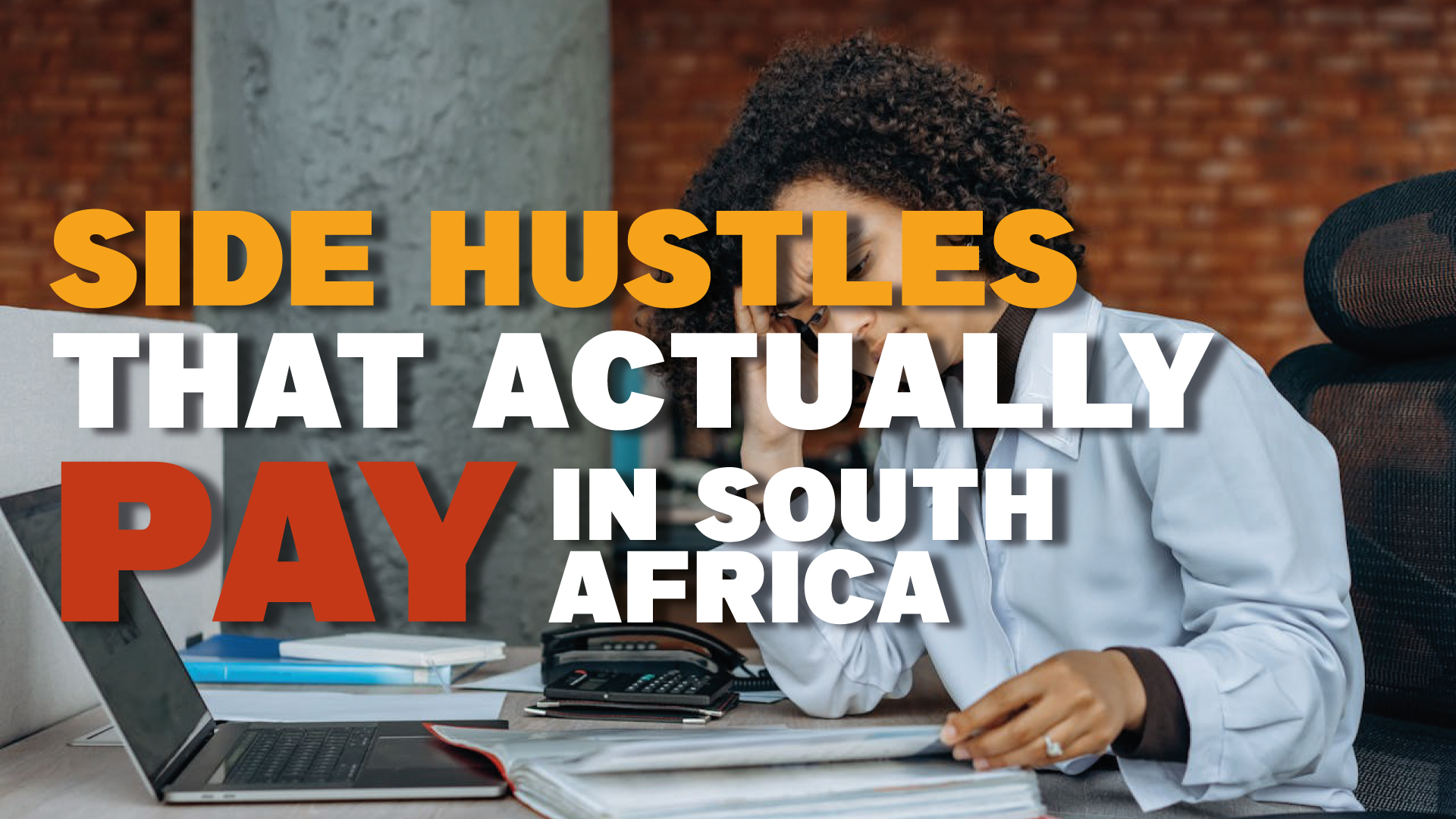 Side Hustles That Actually Pay in South Africa