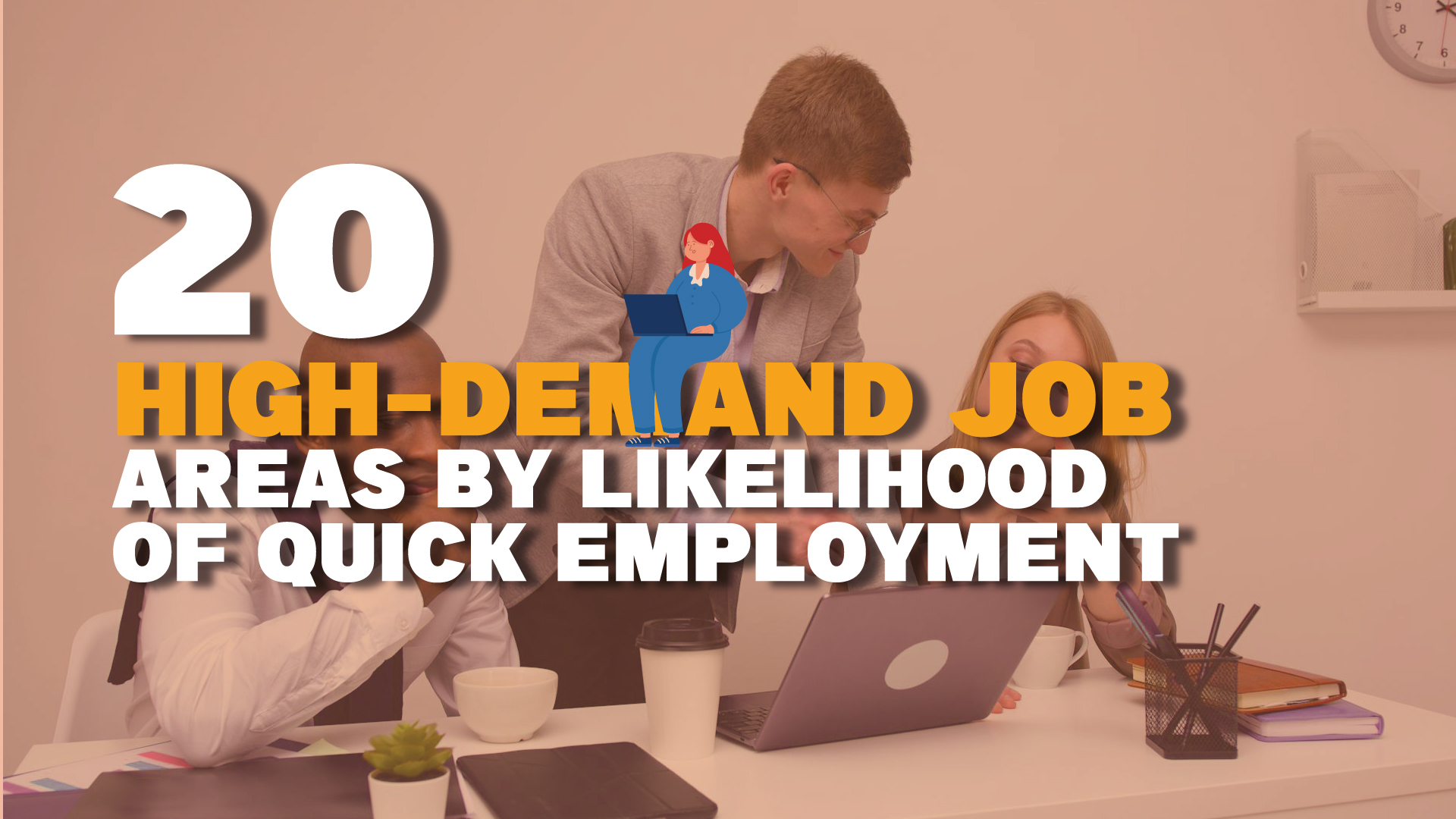 20 High-Demand Job Areas for Quick Employment
